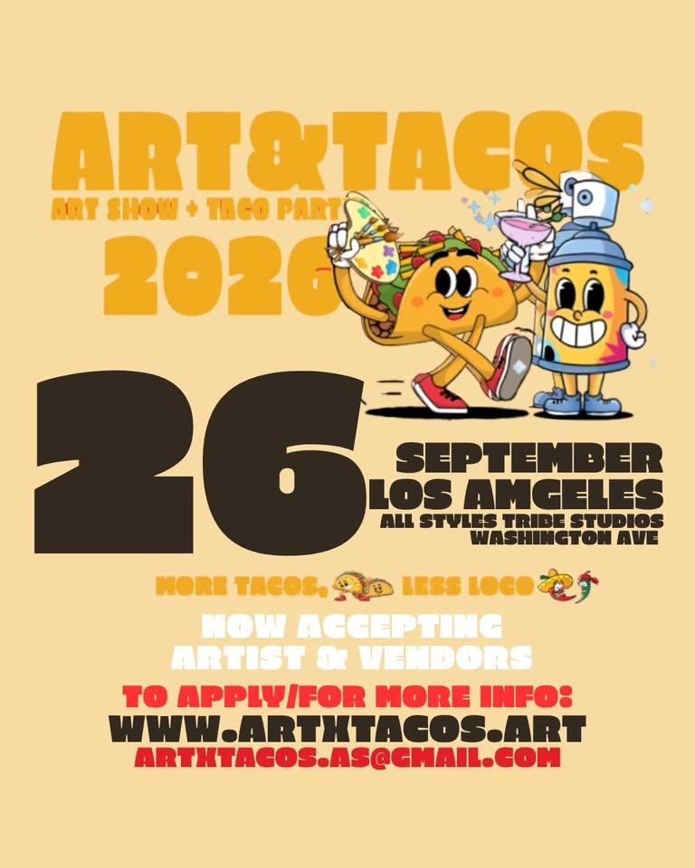 ART X TACOS: Art Show + Taco Party : Los Angeles