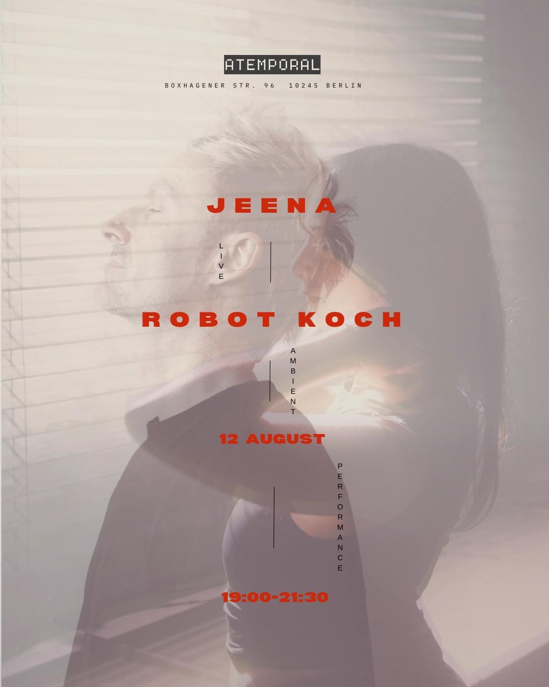Jeena & Robot Koch Live Ambient Performance