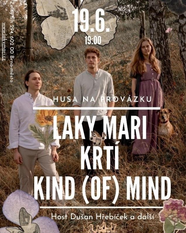 Laky Mari křtí Kind (of) Mind
