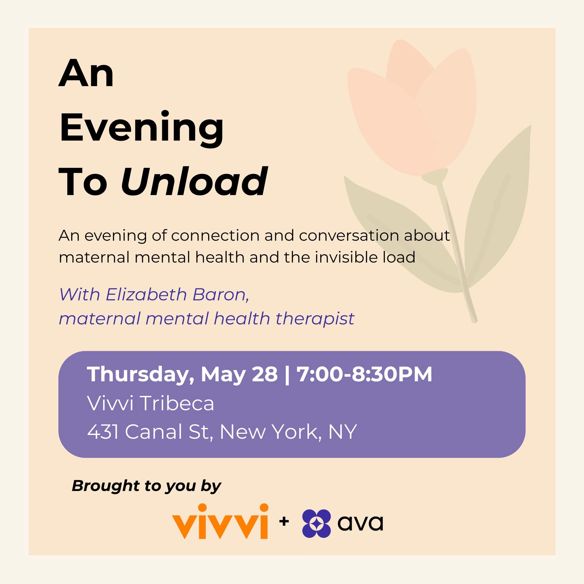 An Evening to Unload: Hosted by AVA & Vivvi
