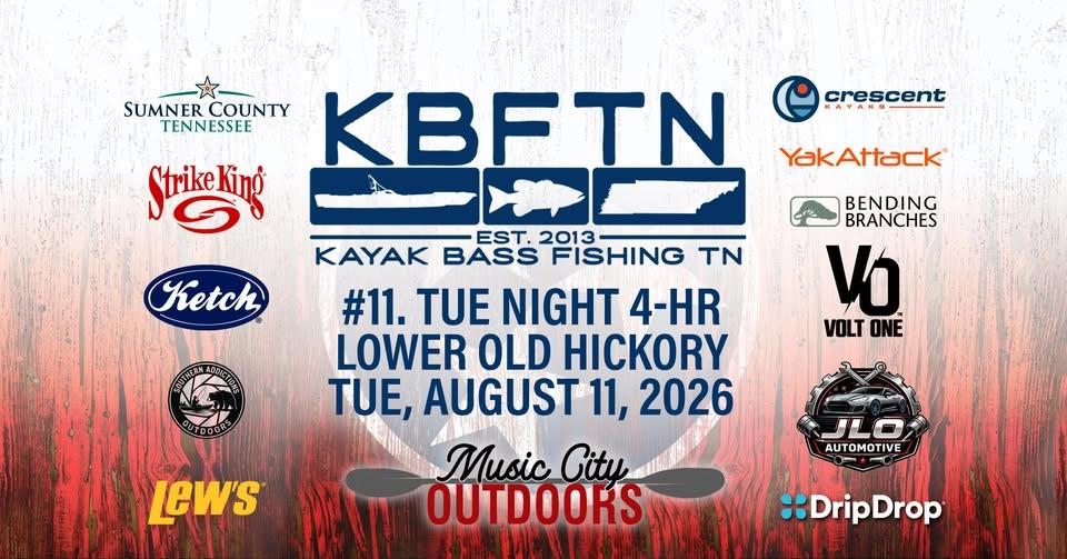 KBFTN 2026 #11 Tues Night Old Hickory Lower Lake