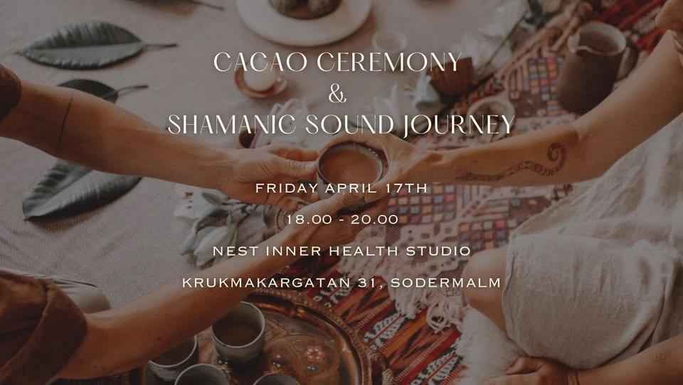 Cacao & Ceremony and Shamanic Sound Journey