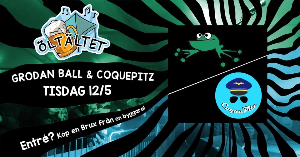 ÖLTÄLTET - GRODAN BALL & COQUEPITZ