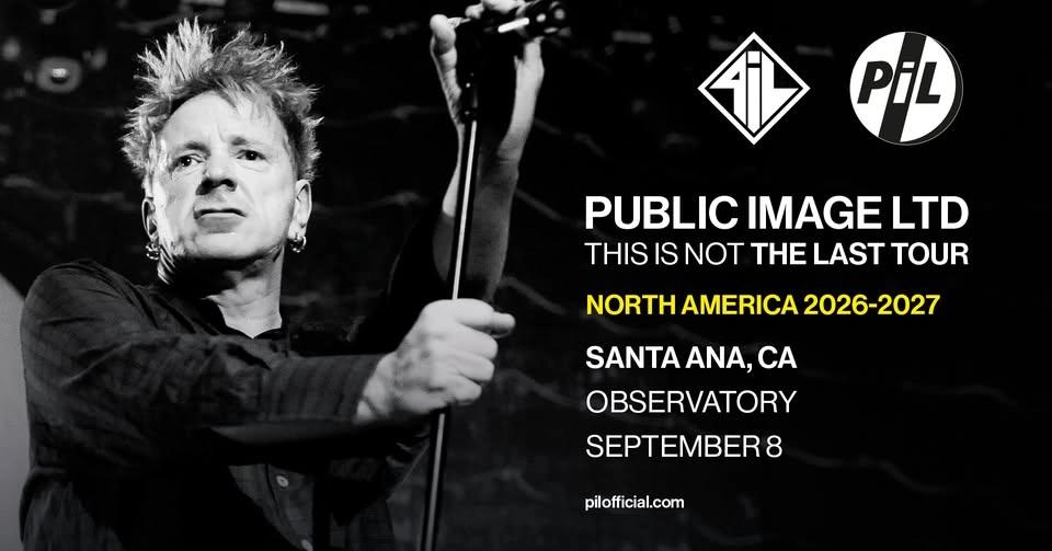 Public Image Ltd - This Is Not The Last Tour