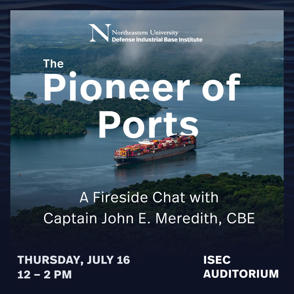 The Pioneer of Ports: A Fireside Chat with John Meredith