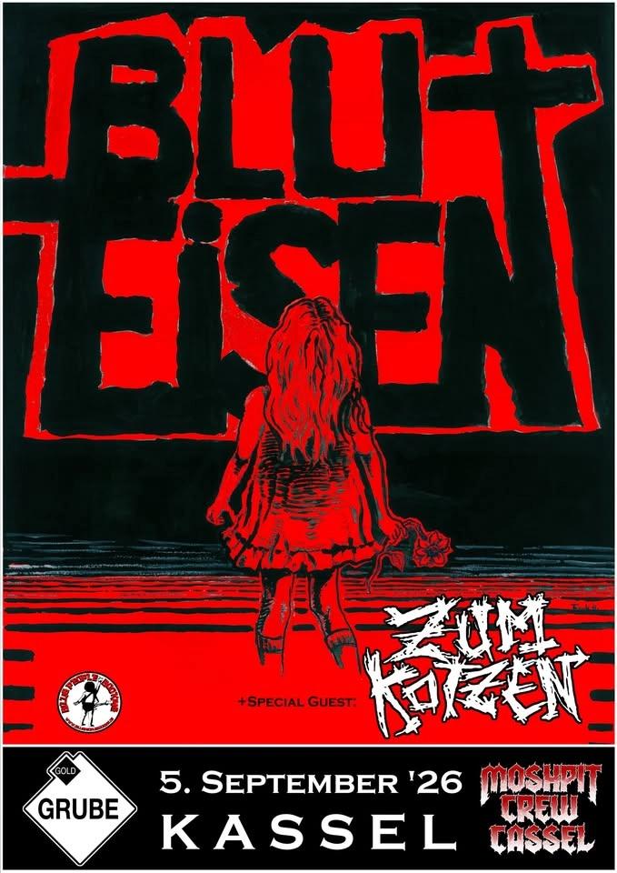 BLUT UND EISEN + ZUM KOTZEN @ Goldgrube Kassel