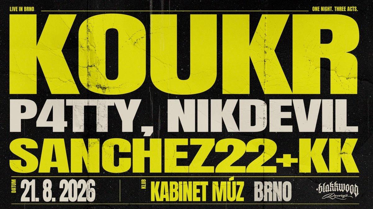 Koukr, P4TTY, Nikdevil, Sanchez22