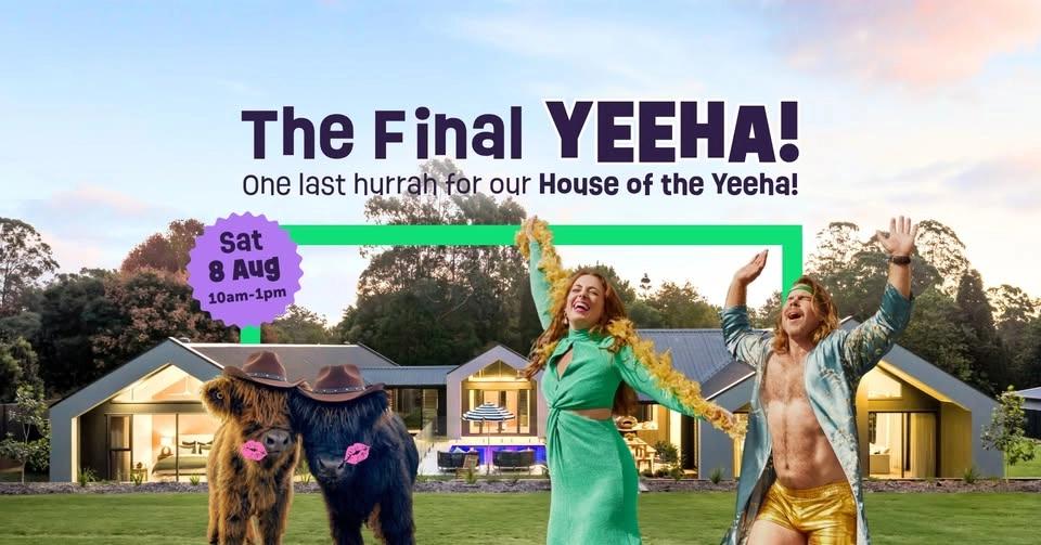 The Final YEEHA!