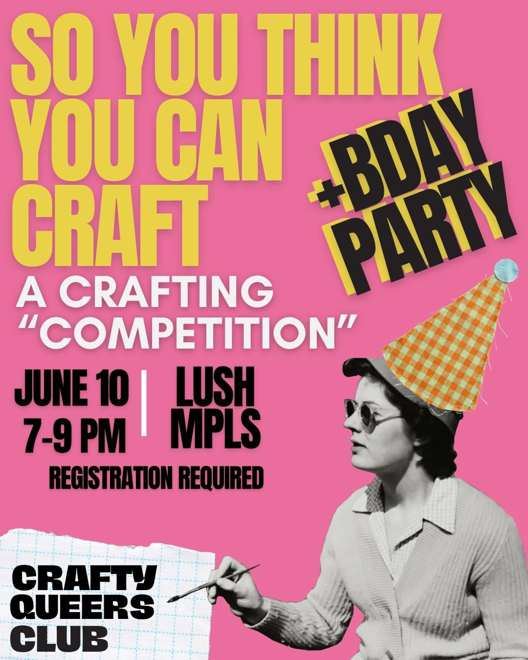 SO YOU THINK YOU CAN CRAFT- BIRTHDAY BASH