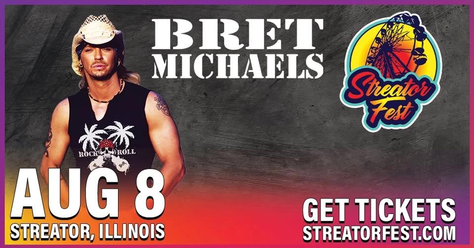 Bret Michaels | STREATOR, ILLINOIS