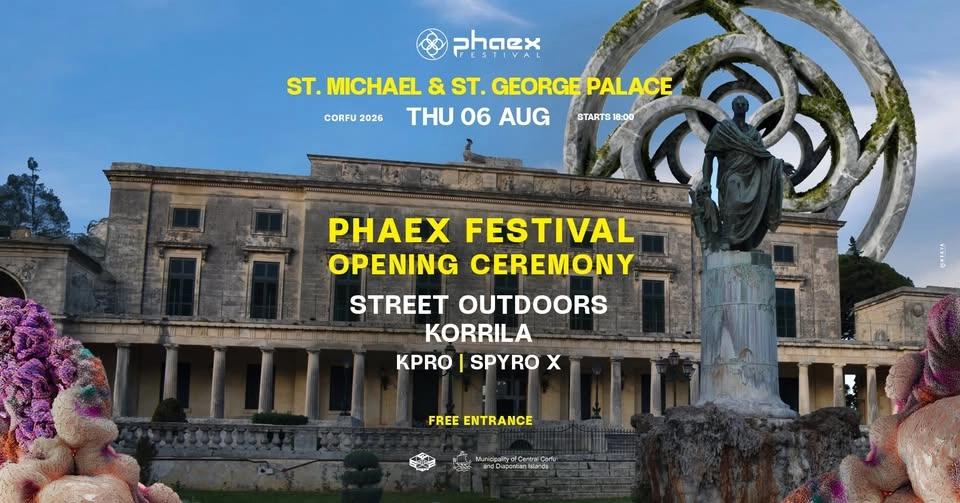 PHAEX FESTIVAL OPENING CEREMONY