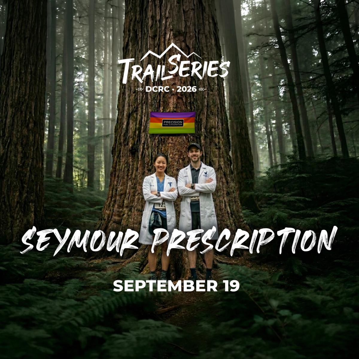 DCRC 2026 Trail Series #3 The Seymour Prescription