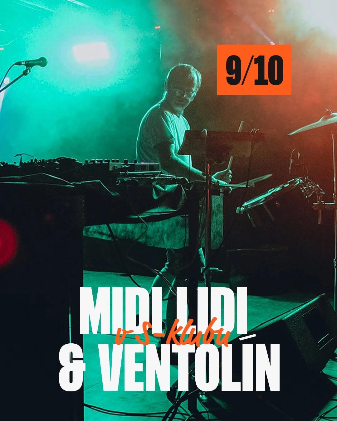 Midi Lidi & Ventolin v S-klubu