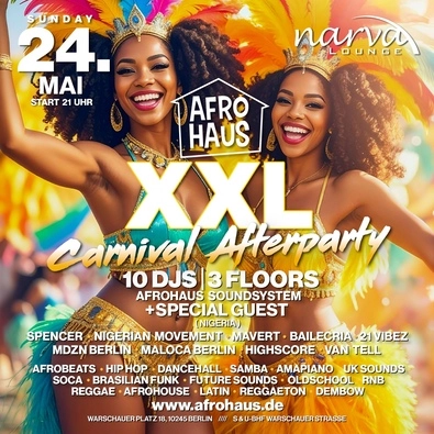 Tickets for AFRO HAUS X MALOCA - XXL CARNIVAL AFTERPARTY