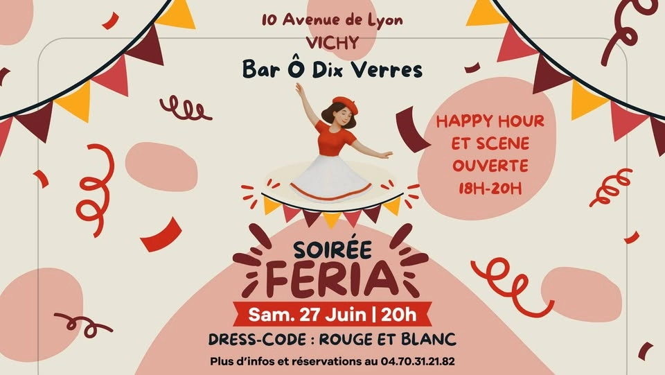 ⬛ Samedi 27 Juin - Soirée Feria ⬛