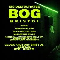 BOG Bristol: SIS:DEM Curates