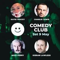 Comedy Club with Mick Ferry & Guests