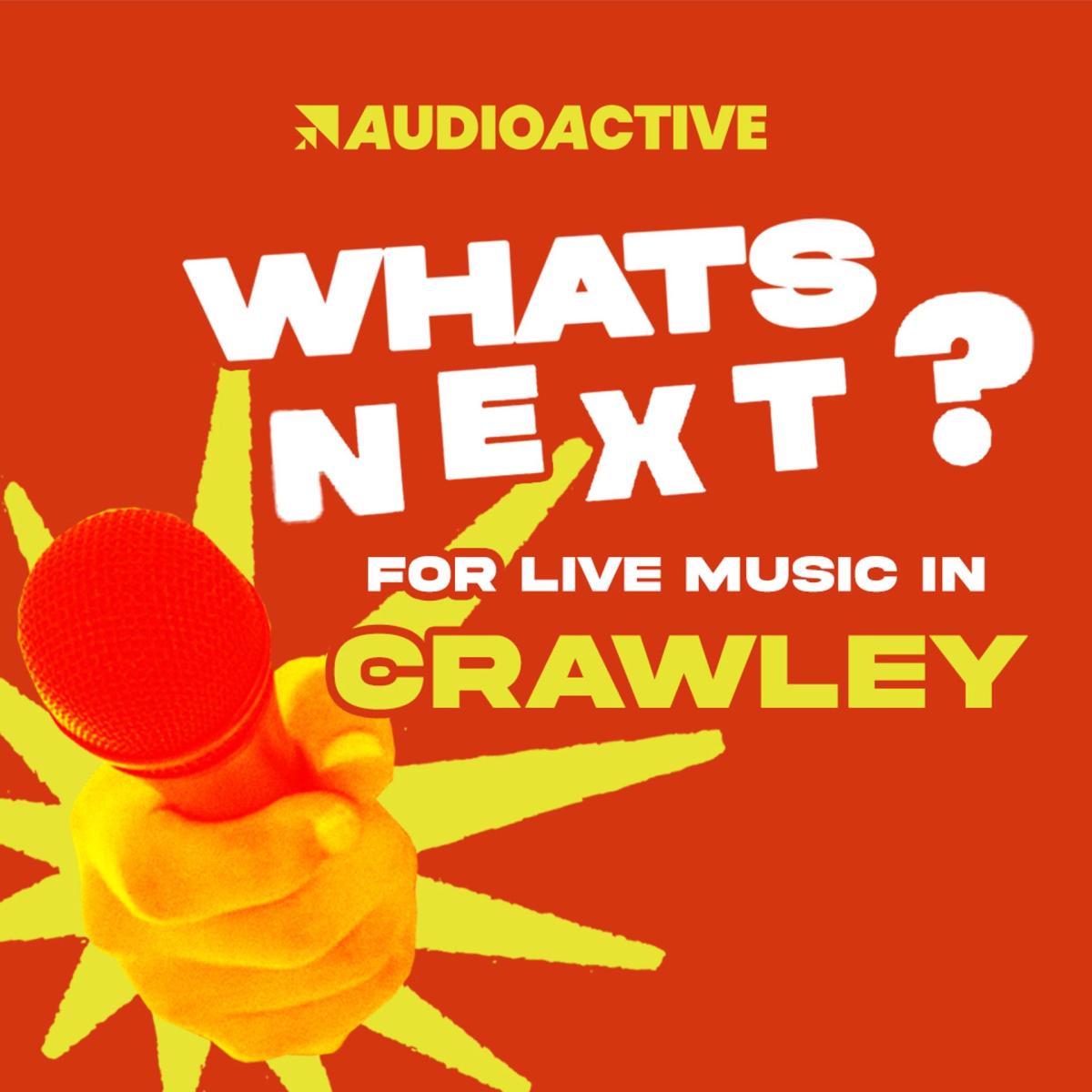 What's Next for Live Music in Crawley?