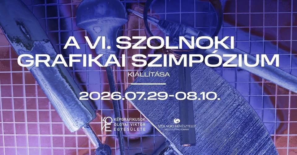 VI. Szolnoki Grafikai Szimpózium zárókiállítása a Szolnoki Művésztelepen