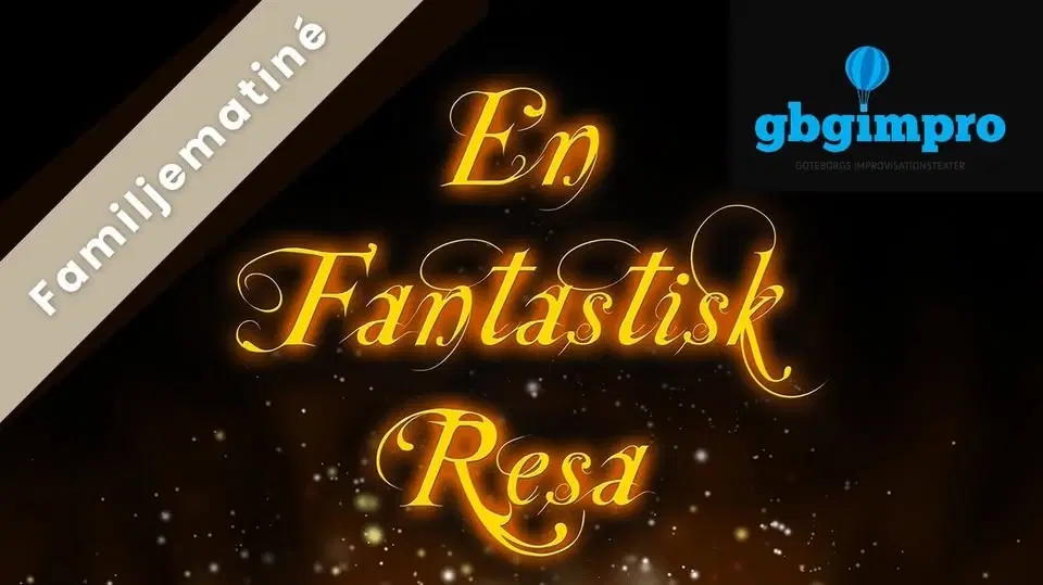 En fantastisk resa - påsklovsmatiné