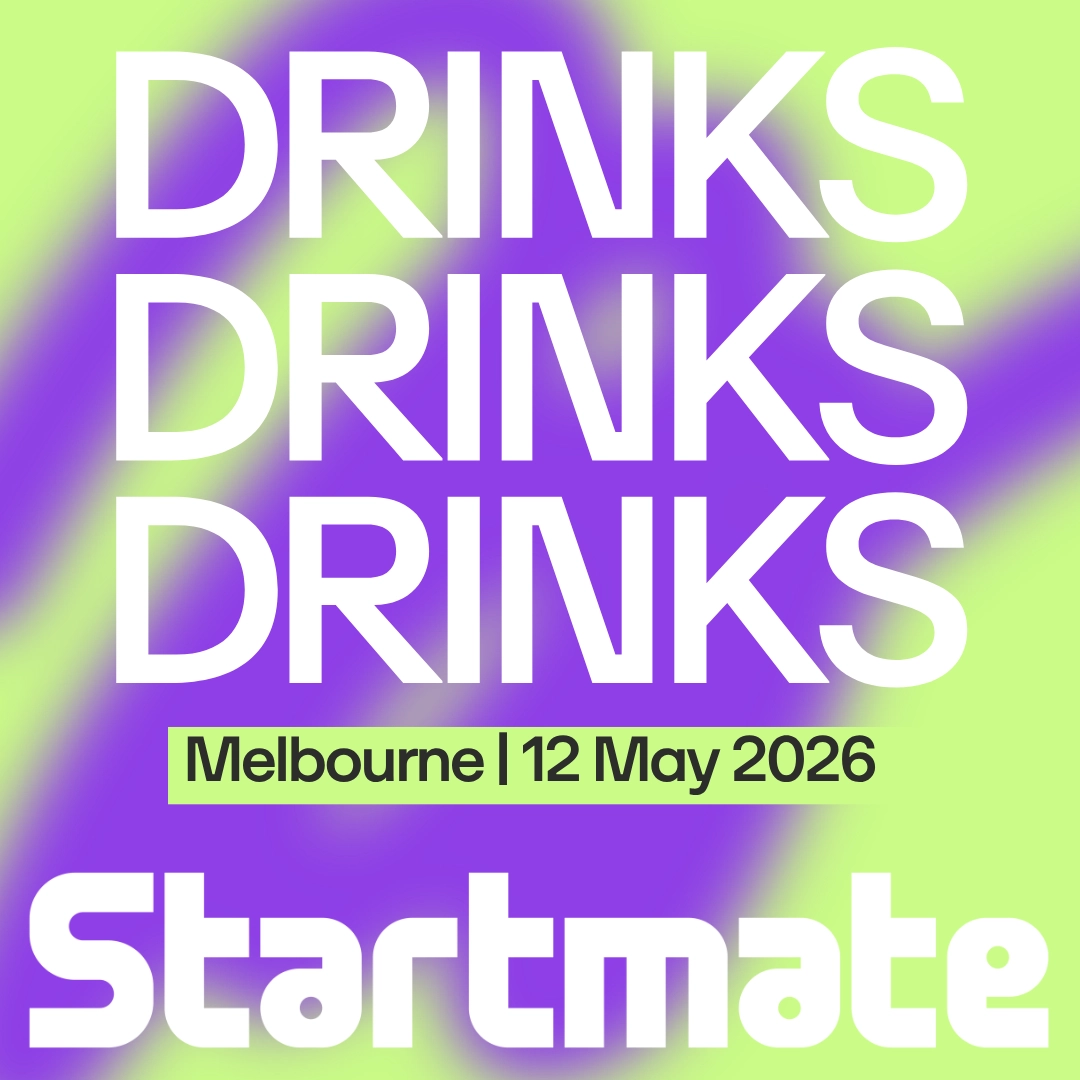Startmate Post-Pitch Night Drinks (Melbourne)
