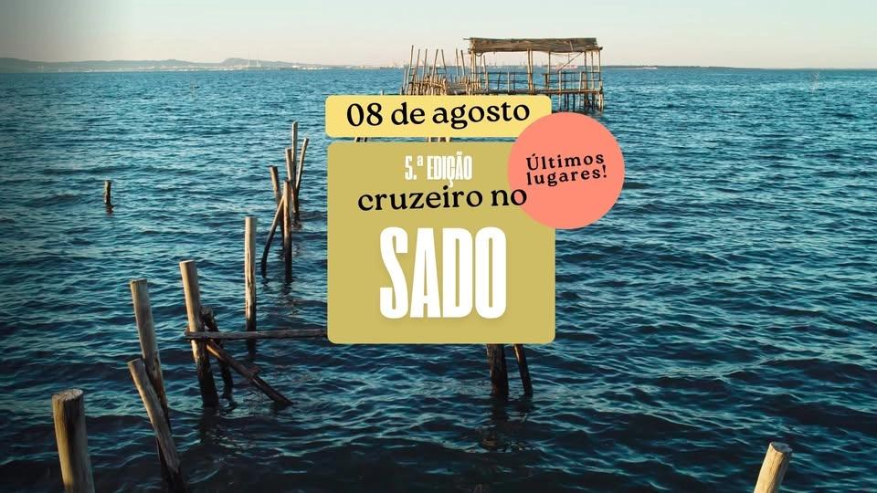π’ Cruzeiro no Sado com AlmoΓ§o no restaurante "A Escola"