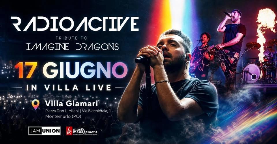 Radioactive @ In Villa Live | Montemurlo (PO)