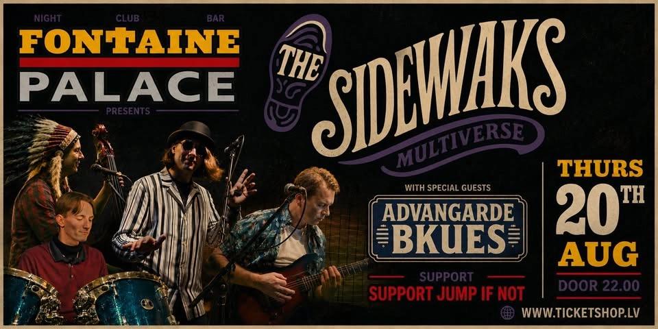 Sidewalk Multiverse Avant-Garde Blues + Jump If Not