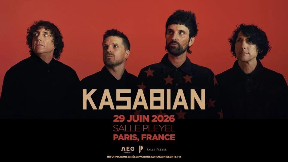 Kasabian • Salle Pleyel, Paris • 29 juin 2026