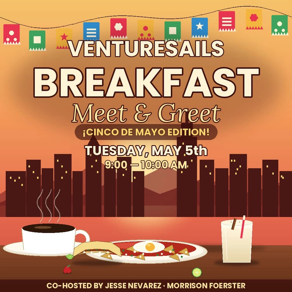 Cinco de Mayo VentureSails Cohosted with Jesse Nevarez