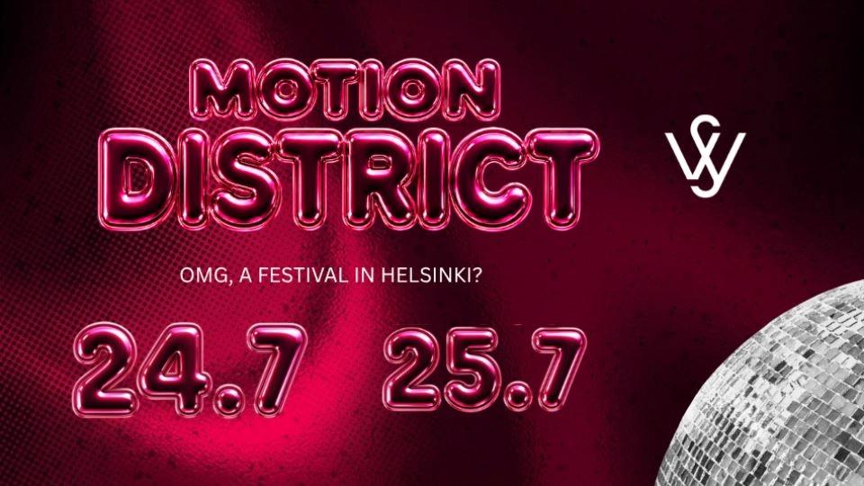 Motion District // Live Festival