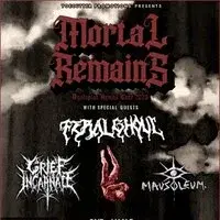 Mortal Remains - Feral Ghoul - Grief Incarnate - Mausoleum