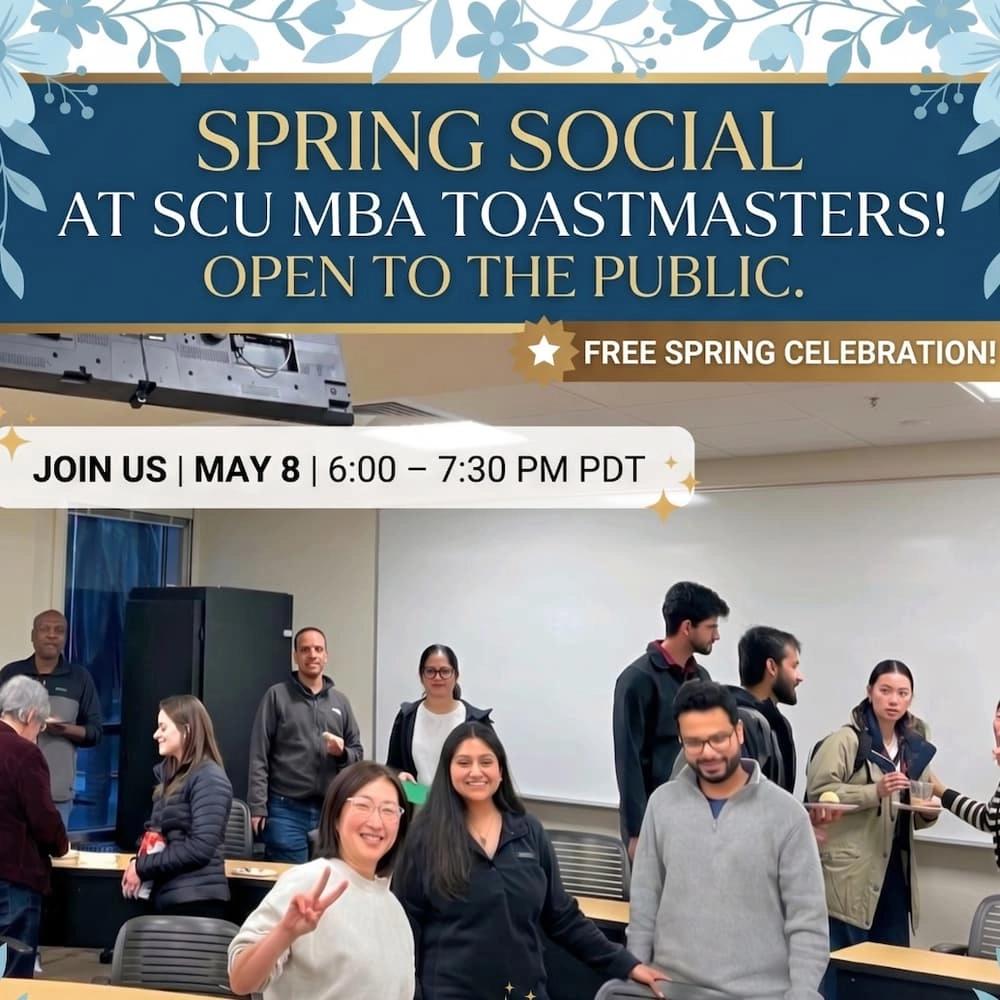 Spring Social at SCU MBA Toastmasters