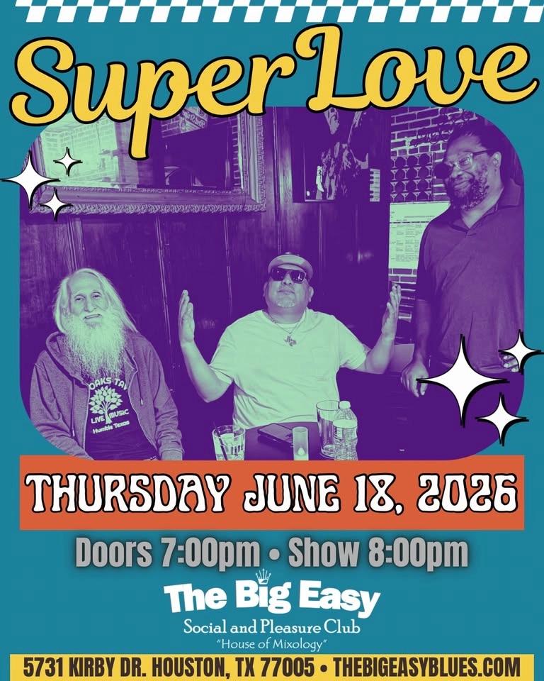 SuperLove at The Big Easy - Live Music