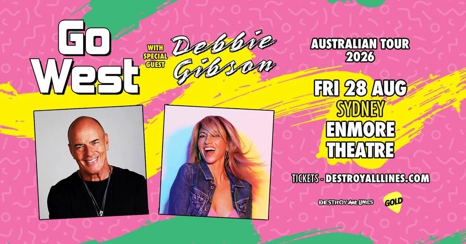 Go West // Sydney // Australian Tour // W special guest Debbie Gibson // Enmore Theatre // Lic AA