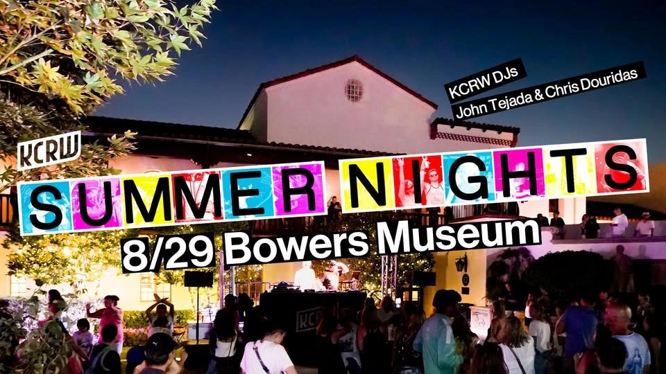 KCRW Summer Nights at Bowers Museum