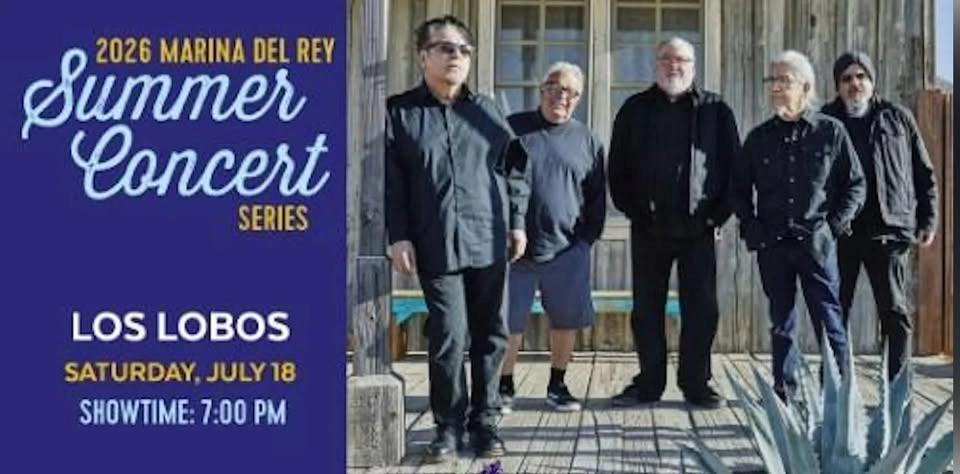 Los Lobos | LIVE in Marina del Rey