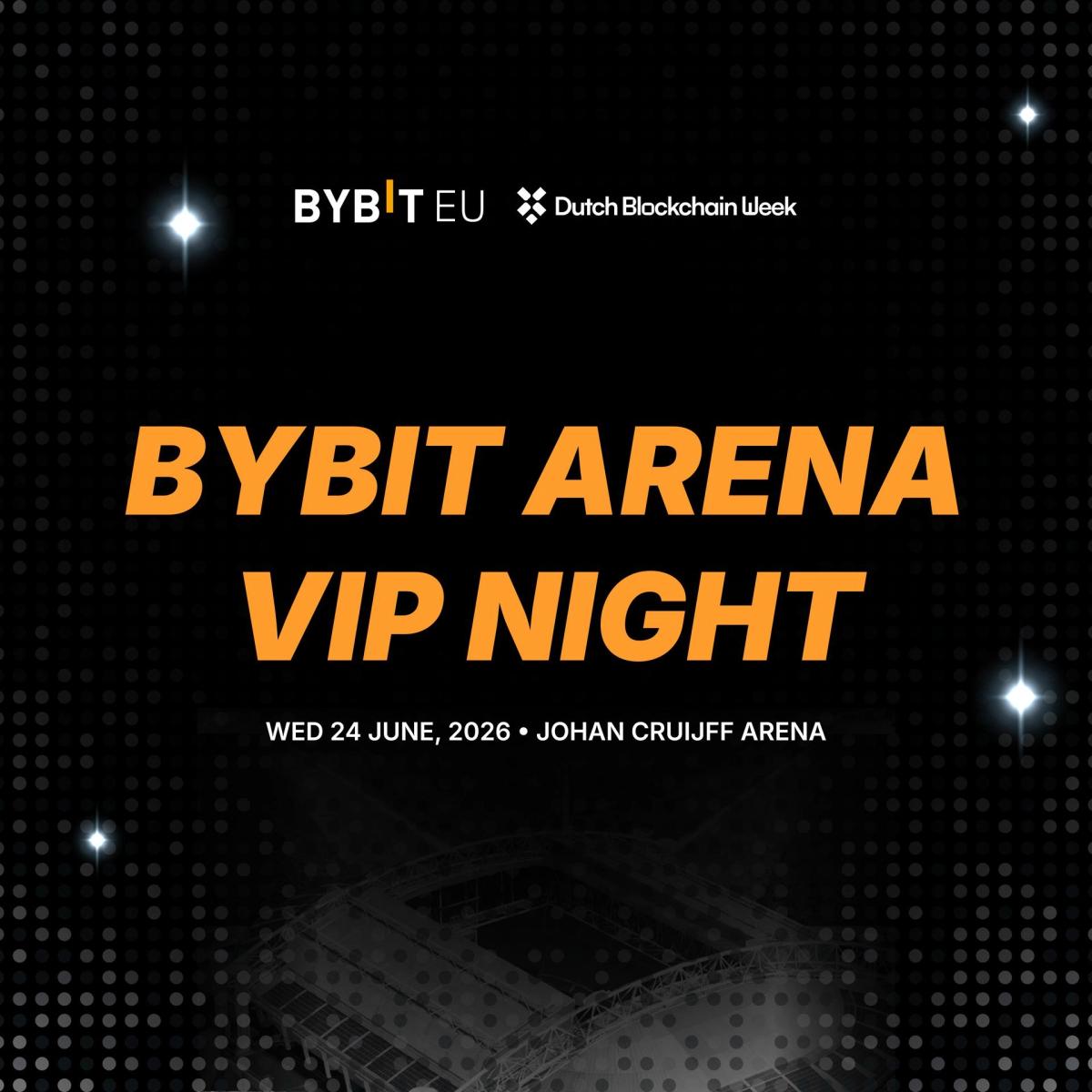 BYBIT ARENA | VIP NIGHT