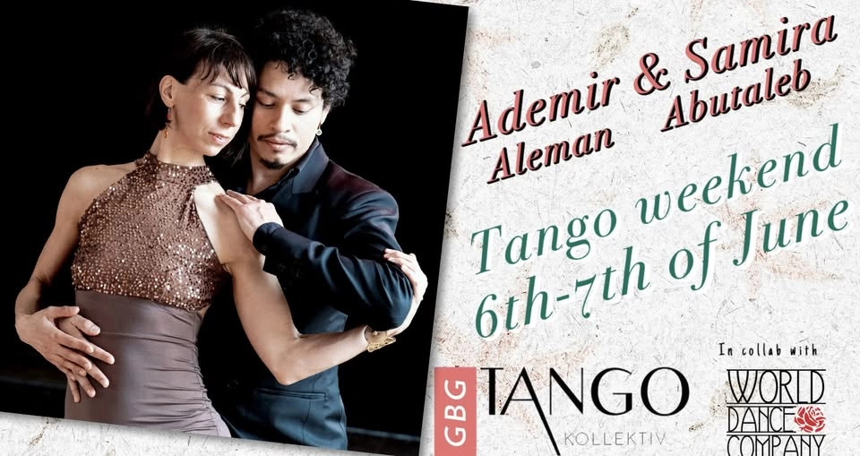 Samira & Ademir's tango weekend - June edition