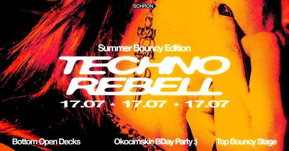 TECHNO REBELL SUMMER BOUNCY EDITION