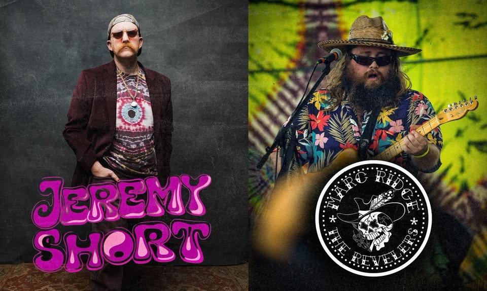 Jeremy Short & Marc Ridge and The Revelers