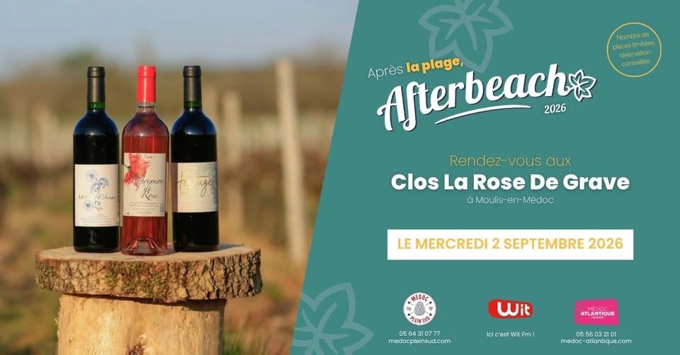 Afterbeach – Clos La Rose de Grave – 2 septembre