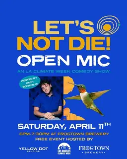 Let's Not Die! Open Mic