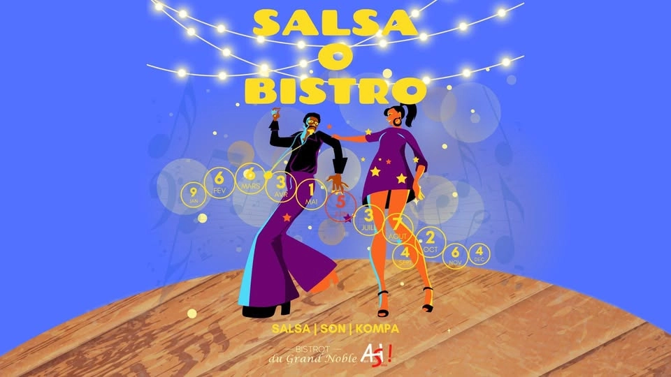 Salsa o Bistro - vendredi 3 juillet 2026