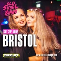 Old Skool Bingo Sat 20th June Bristol
