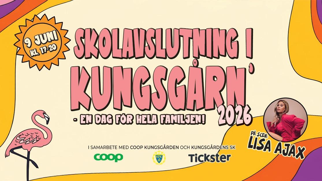 Lisa Ajax - Skolavslutning i Kungsgården 2026