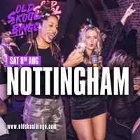 Old Skool Bingo Sat 8th August Nottingham