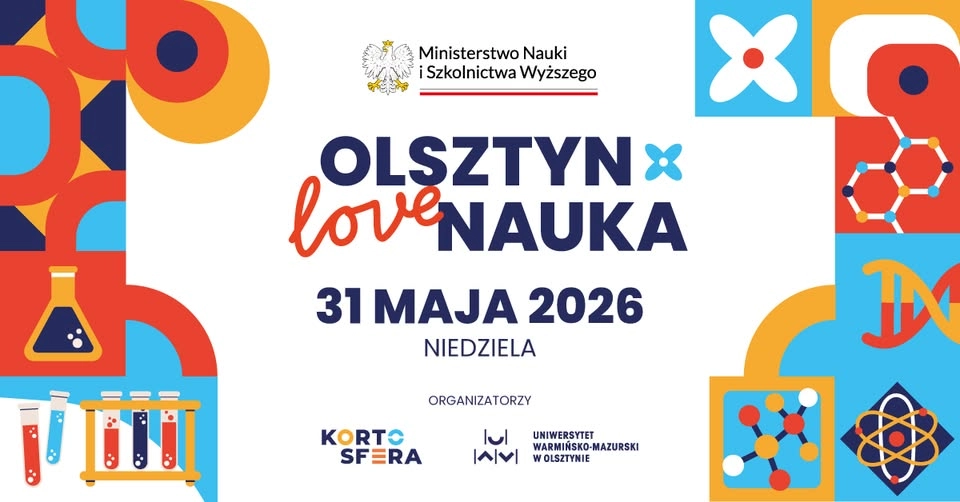 Olsztyn Love Nauka - piknik naukowy | WSTĘP WOLNY