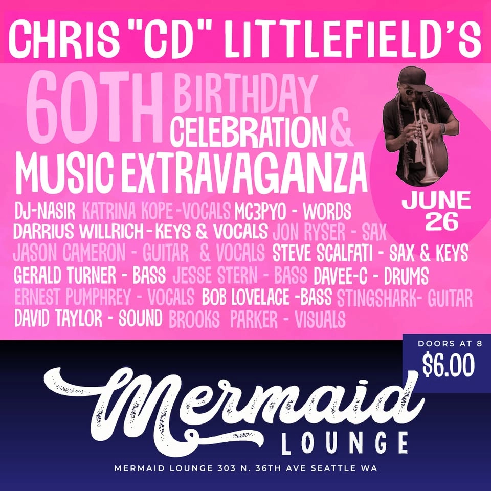 Chris "C.D." Littlefield's 60th Birthday Celebration & Musical Extravaganza