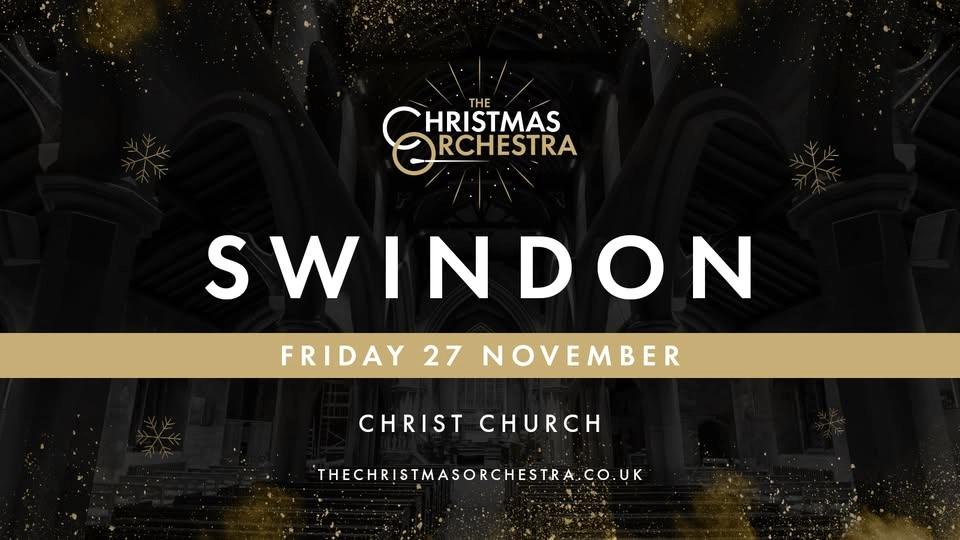 🎶🎄The Christmas Orchestra - SWINDON🎄🎶